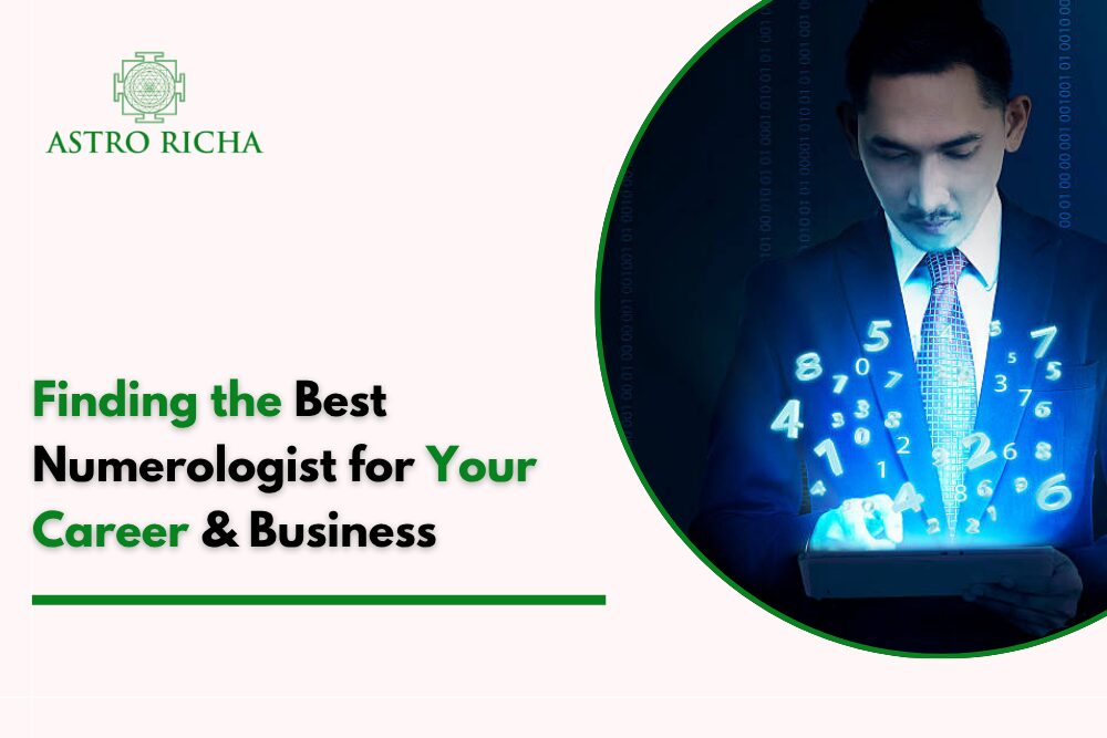 Finding the Best Numerologist for Your Career & Business
