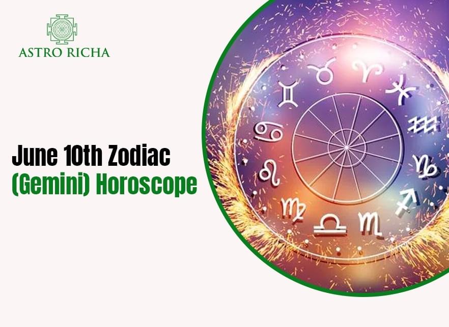 June 10th Zodiac