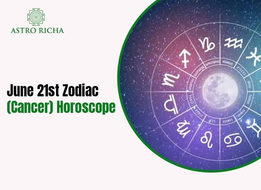 June 21st Zodiac