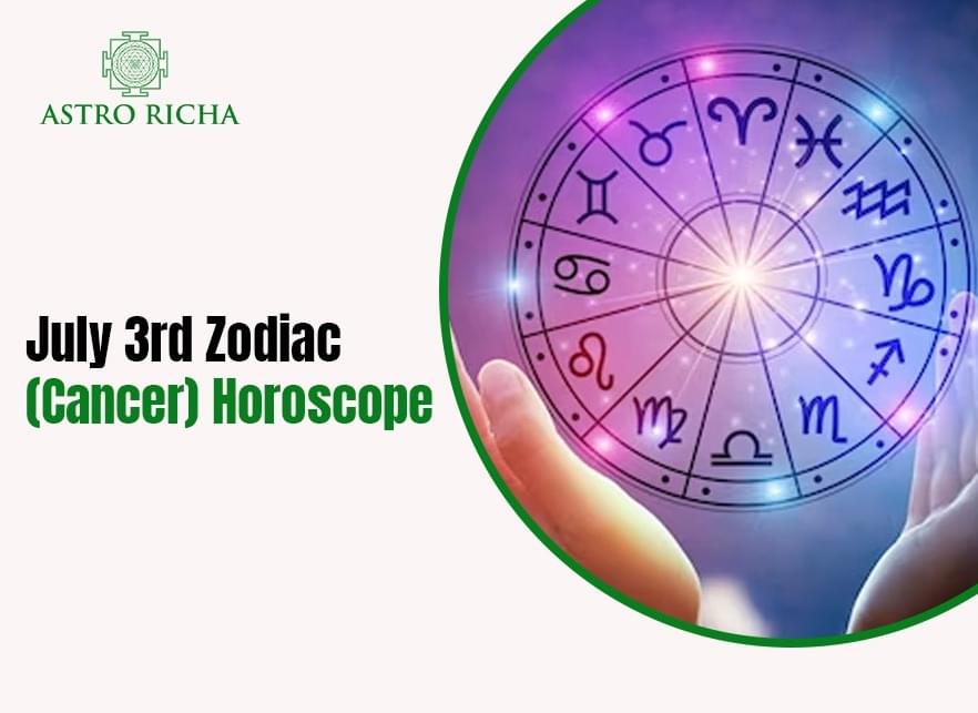 July 3rd Zodiac