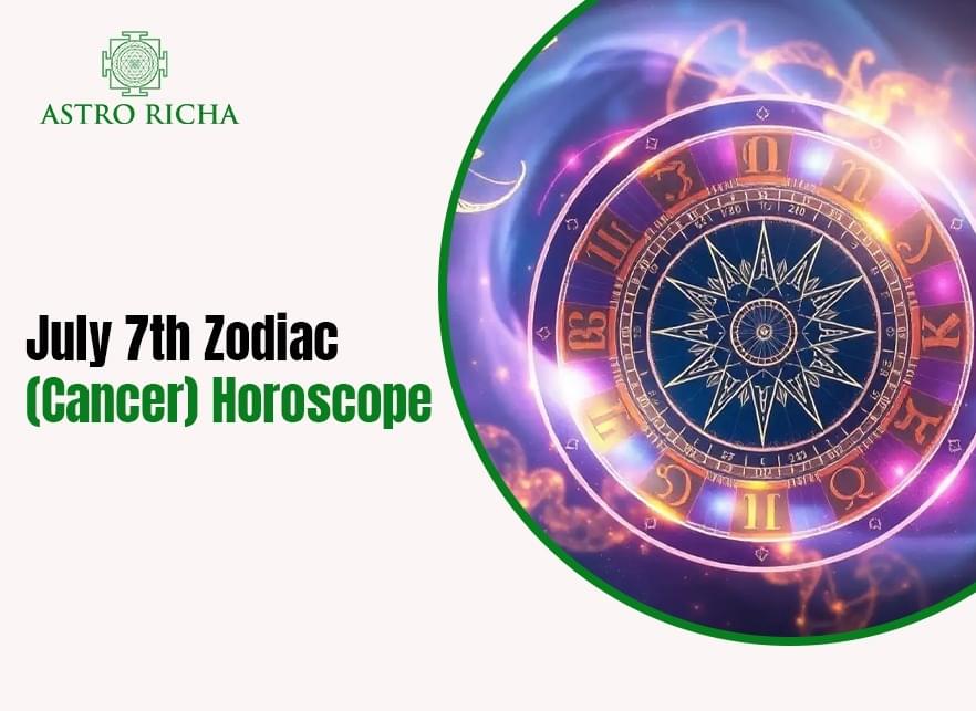 July 7th Zodiac