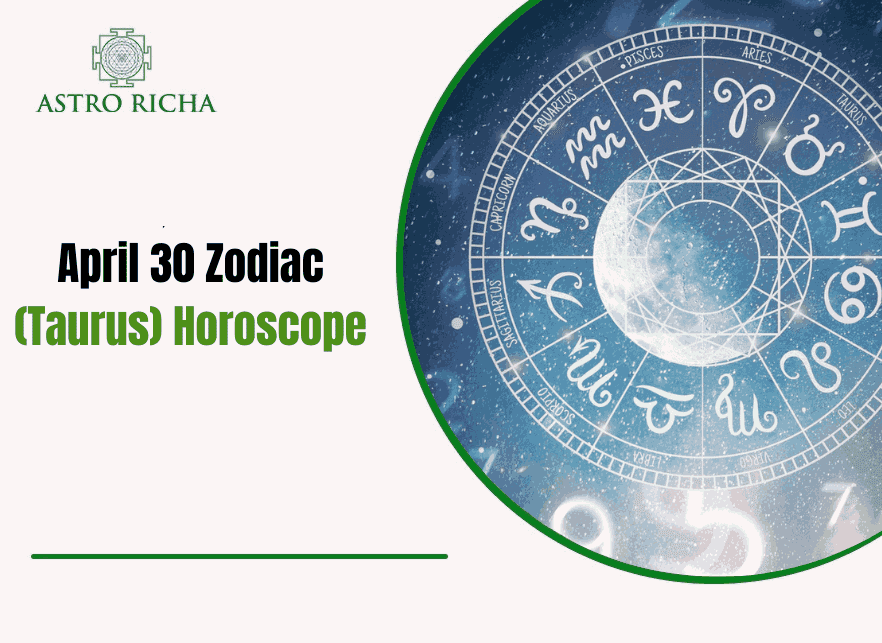 April 30th Zodiac