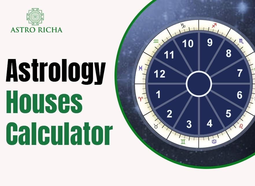 Astrology Houses Calculator