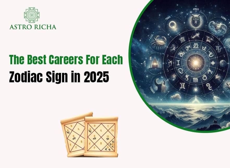 Best Careers for Each Zodiac Sign in 2025