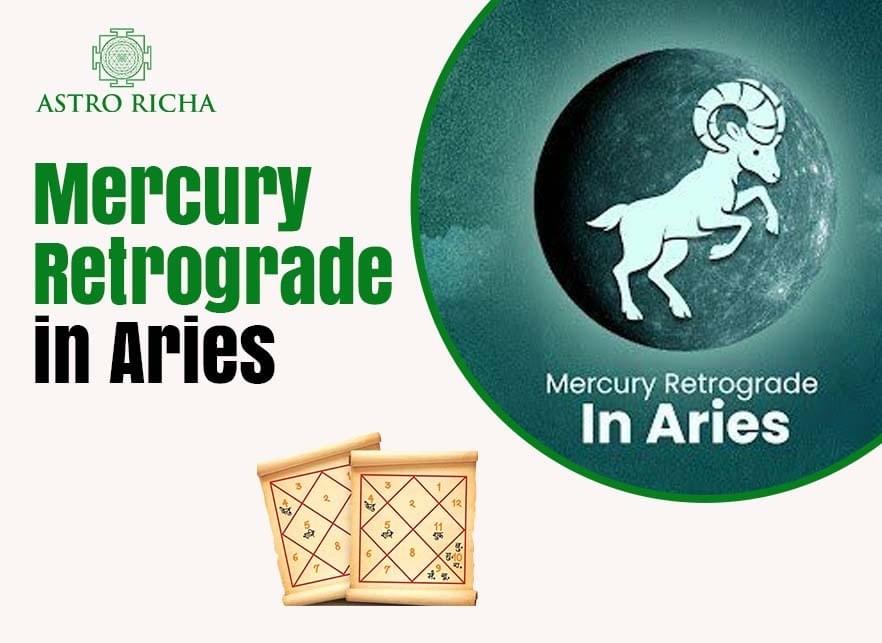 What Mercury Retrograde in Aries Means for Your Sign
