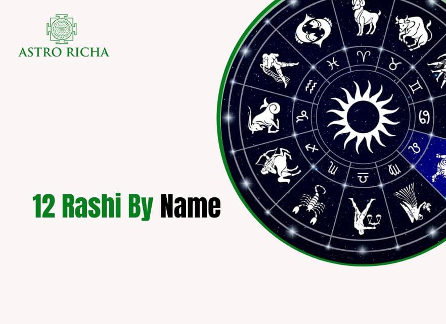 List of All 12 Rashi by Name in English